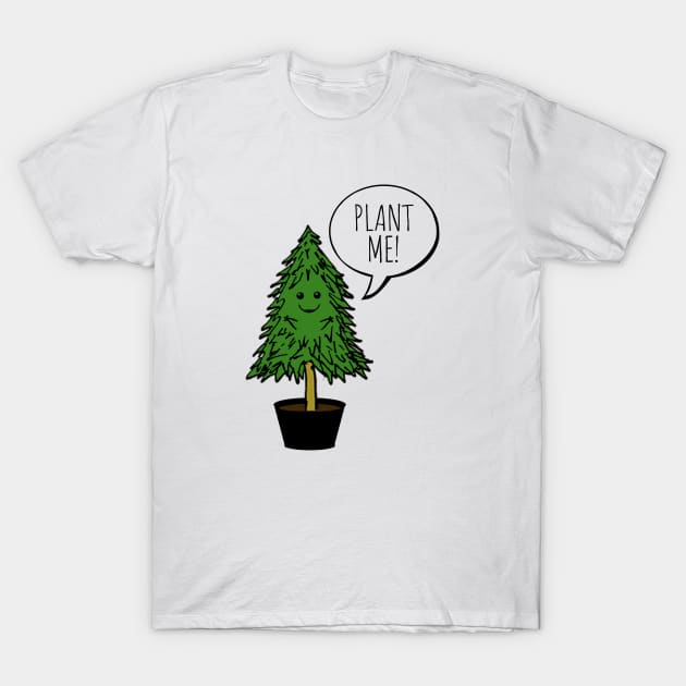 Plant More Trees T-Shirt by wanungara